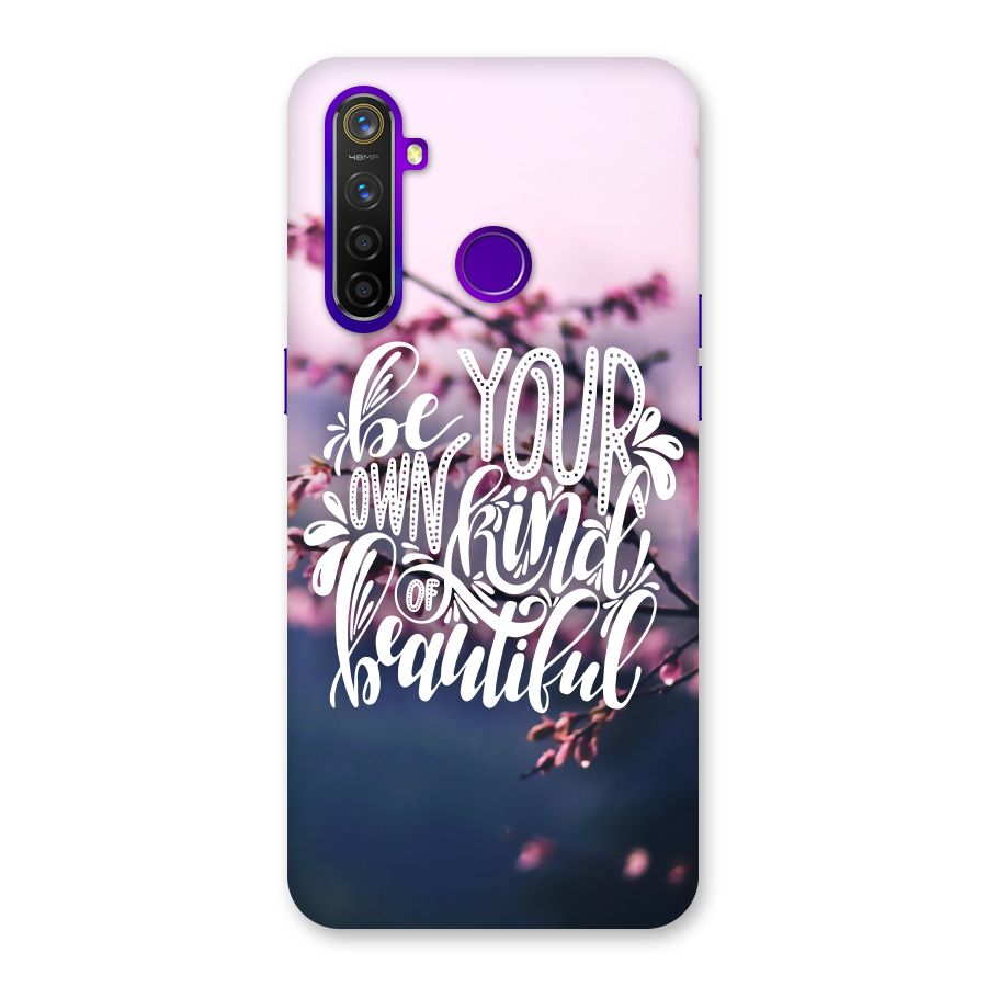 Own Kind of Beautiful Back Case for Realme 5 Pro