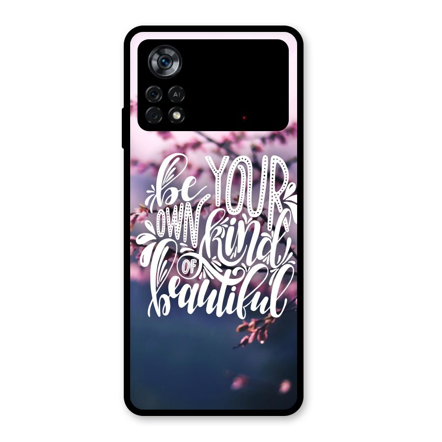Own Kind of Beautiful Glass Back Case for Poco X4 Pro 5G