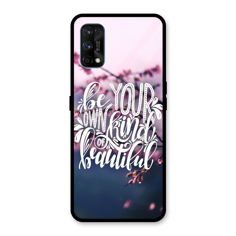 Own Kind of Beautiful Glass Back Case for Realme 7 Pro