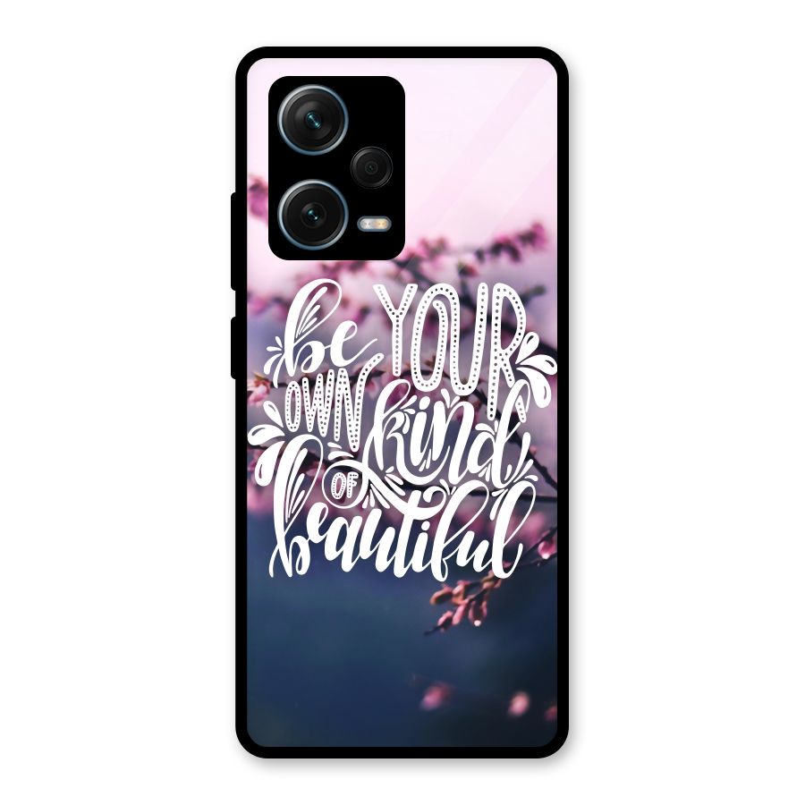 Own Kind of Beautiful Glass Back Case for Redmi Note 12 Pro Plus 5G