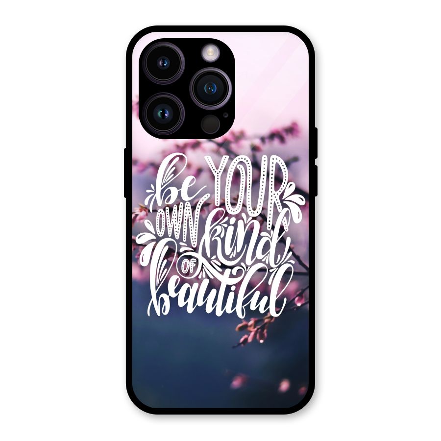 Own Kind of Beautiful Glass Back Case for iPhone 14 Pro