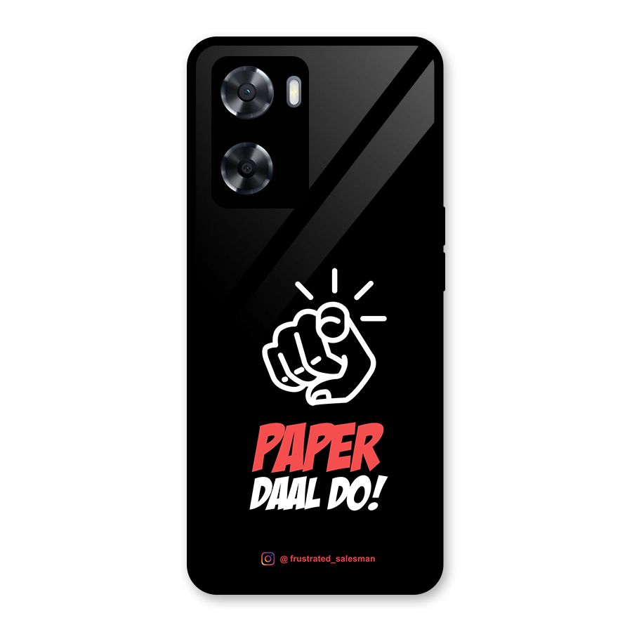 Paper Daal Do Black Glass Back Case for Oppo A57 2022