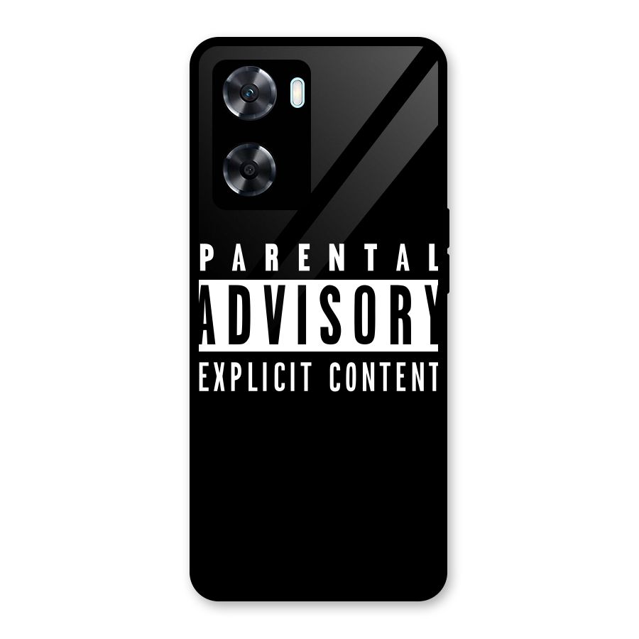 Parental Advisory Label Glass Back Case for Oppo A77
