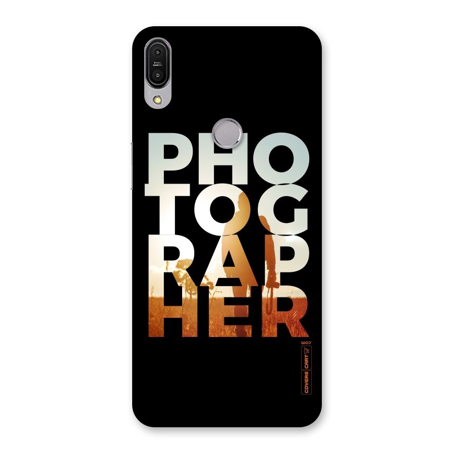 Photographer Typography Back Case for Zenfone Max Pro M1