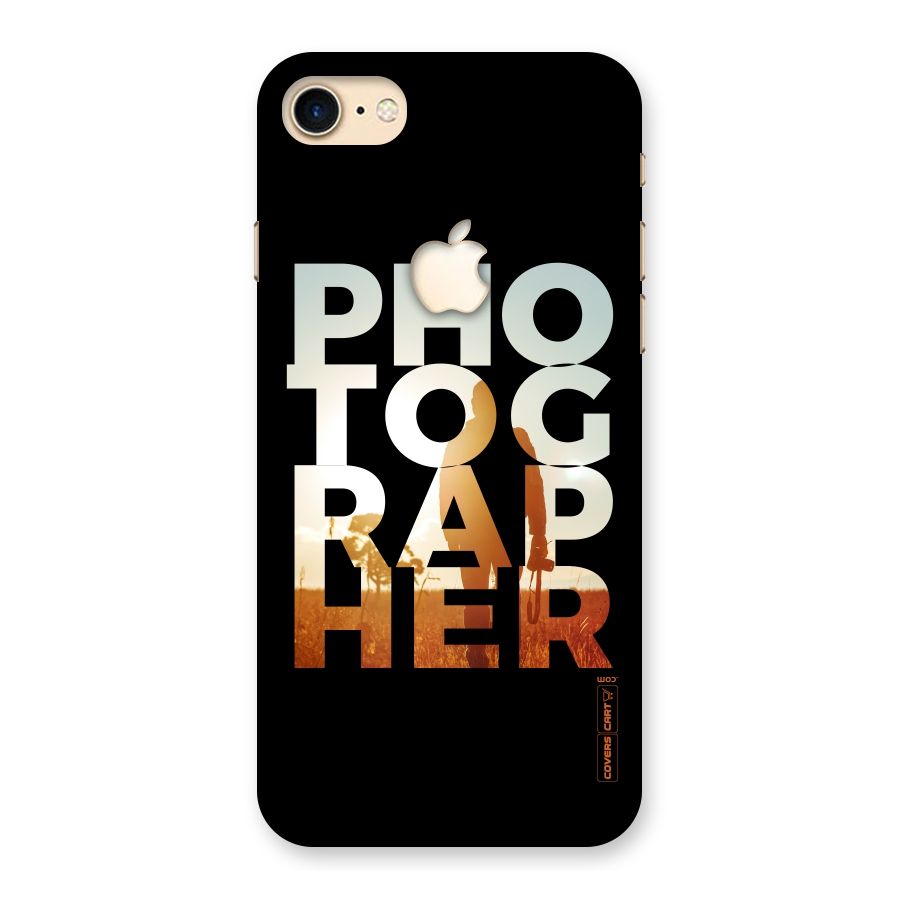 Photographer Typography Back Case for iPhone 7 Apple Cut