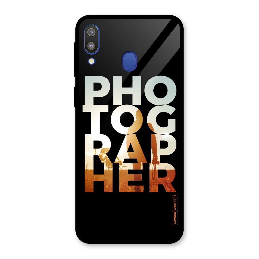 Photographer Typography Glass Back Case for Galaxy M20