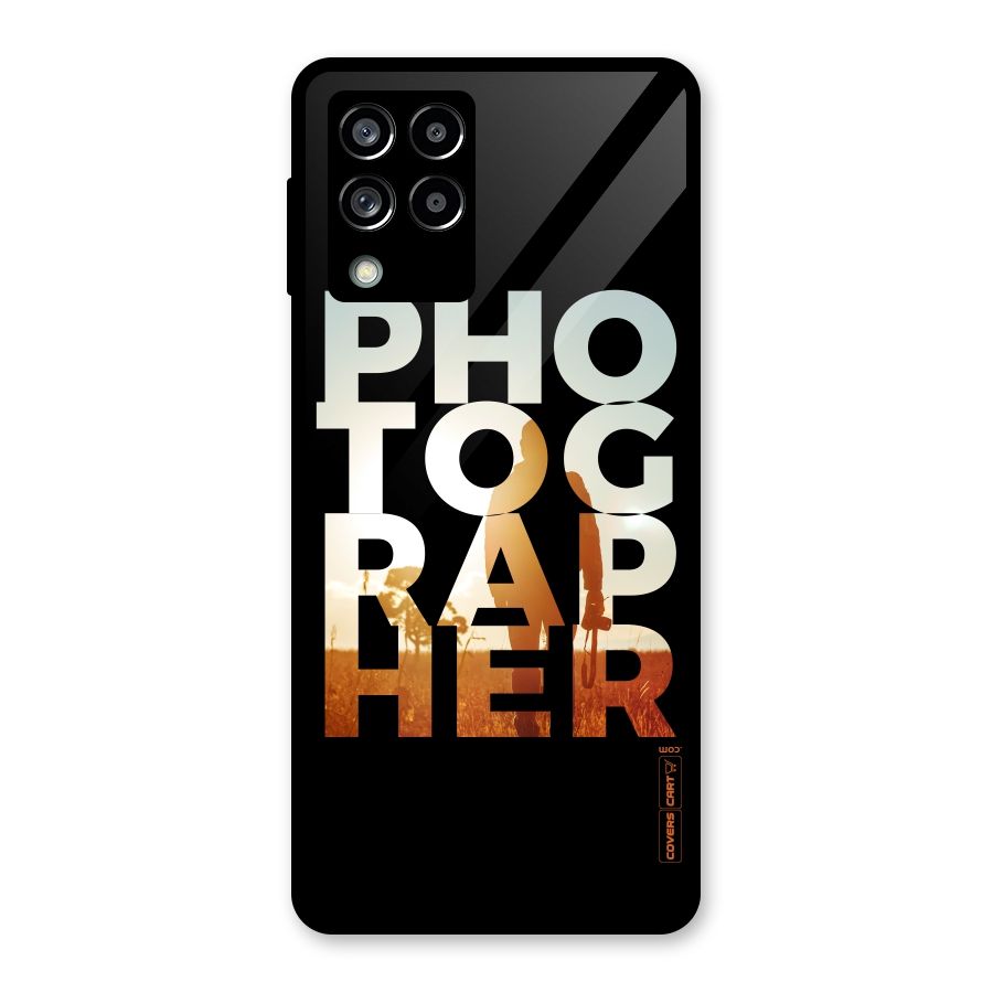 Photographer Typography Glass Back Case for Galaxy M53 5G