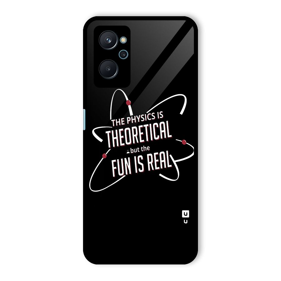 Physics Theoretical Fun Real Glass Back Case for Realme 9i