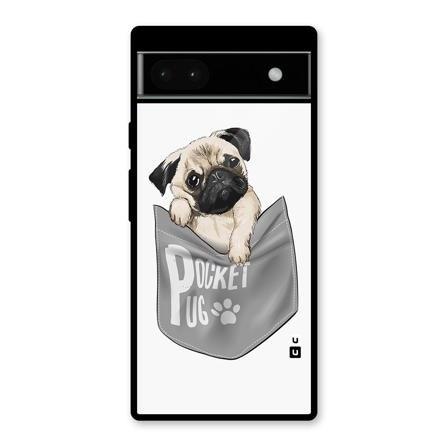 Pocket Pug Glass Back Case for Google Pixel 6a
