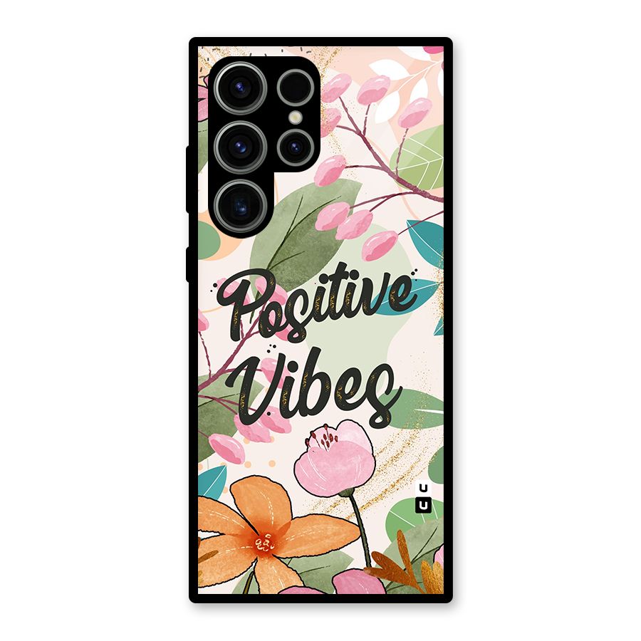Positive Vibes Glass Back Case for Galaxy S23 Ultra