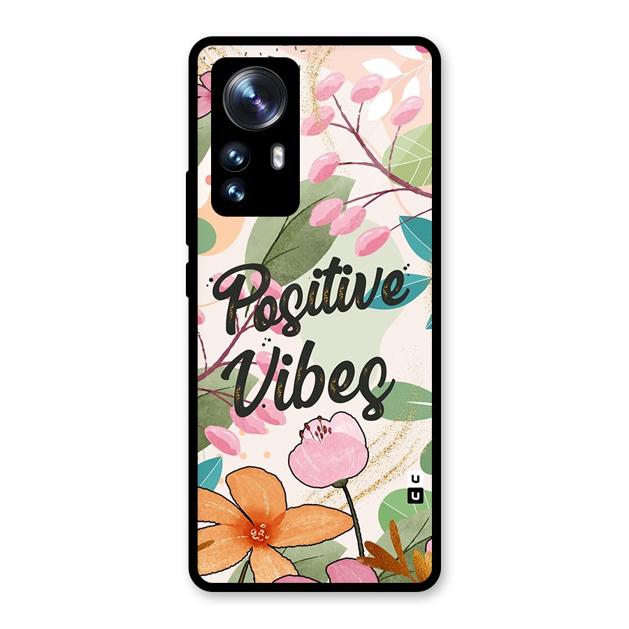 Positive Vibes Glass Back Case for Xiaomi 12 Pro