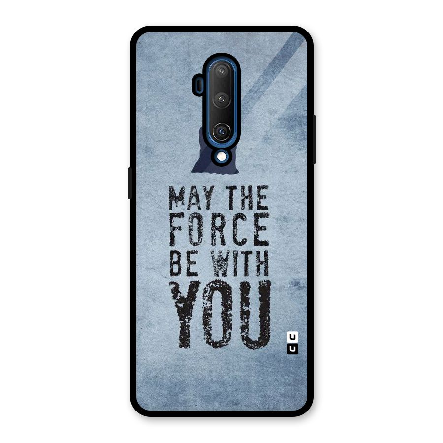 Power With You Glass Back Case for OnePlus 7T Pro