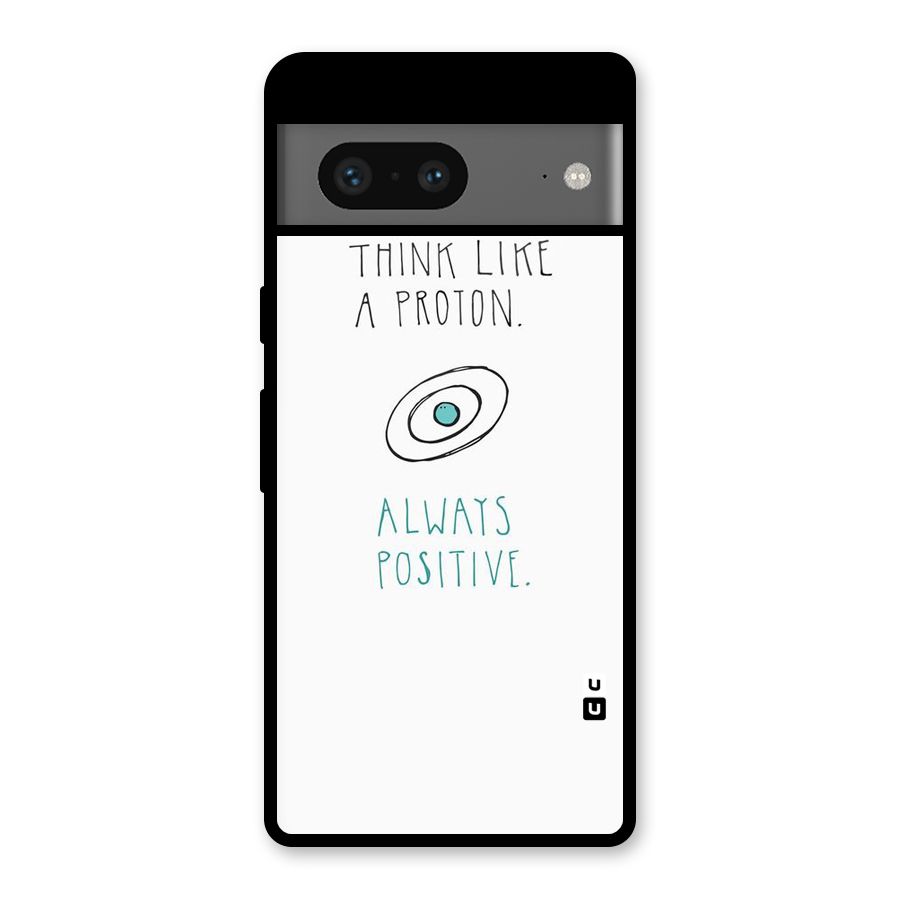 Proton Positive Glass Back Case for Google Pixel 7