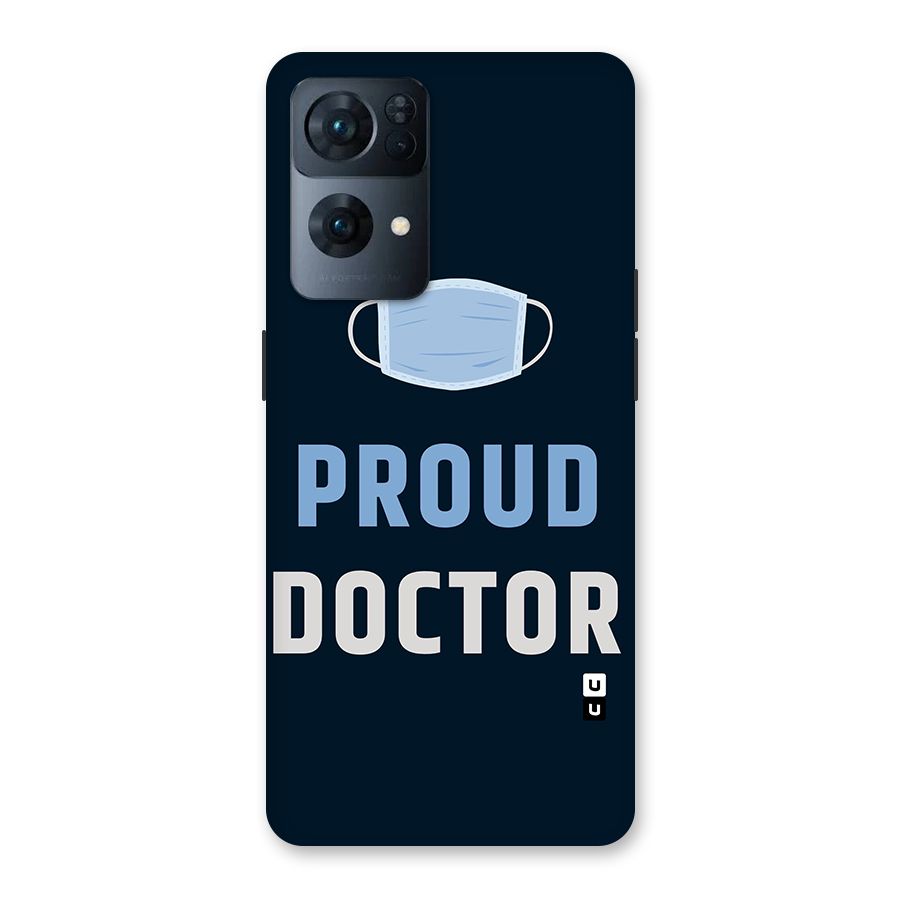 Proud Doctor Back Case for Oppo Reno7 Pro 5G