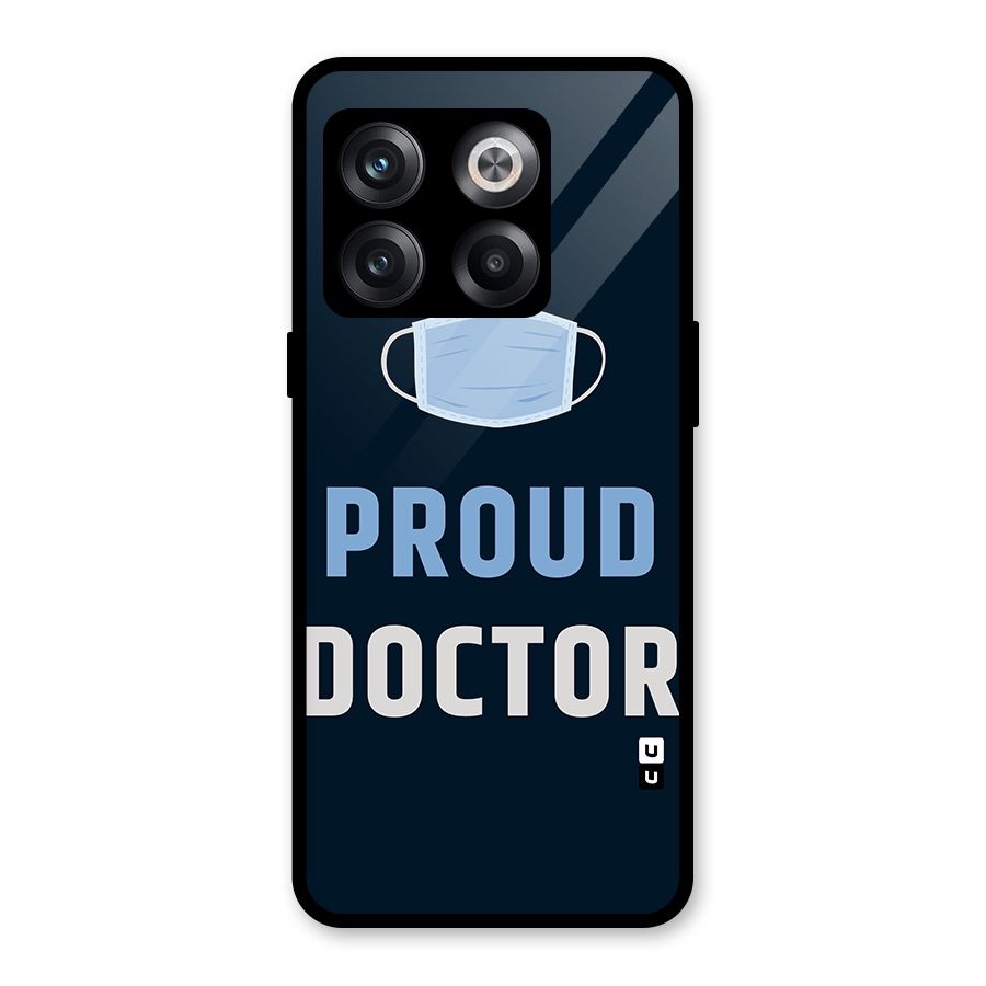 Proud Doctor Glass Back Case for OnePlus 10T