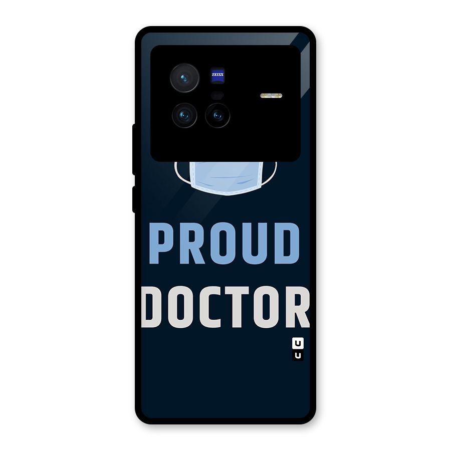 Proud Doctor Glass Back Case for Vivo X80