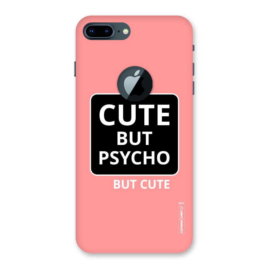 Psycho But Cute Back Case for iPhone 7 Plus Logo Cut