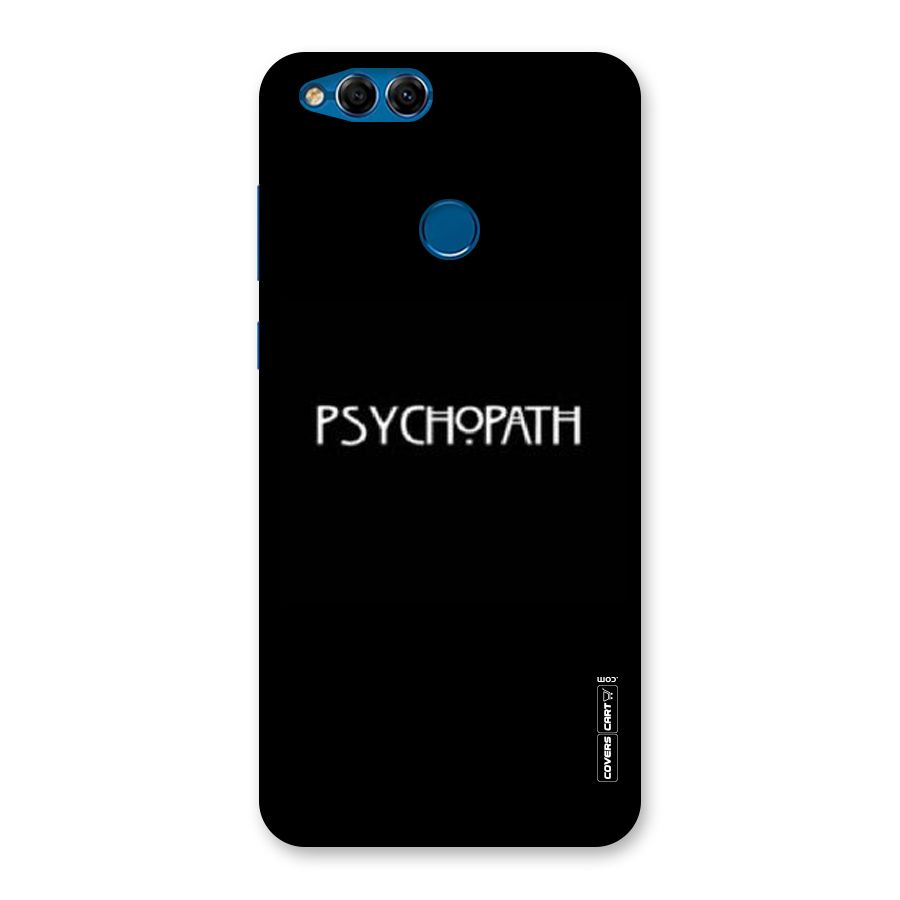 Psycopath Alert Back Case for Honor 7X