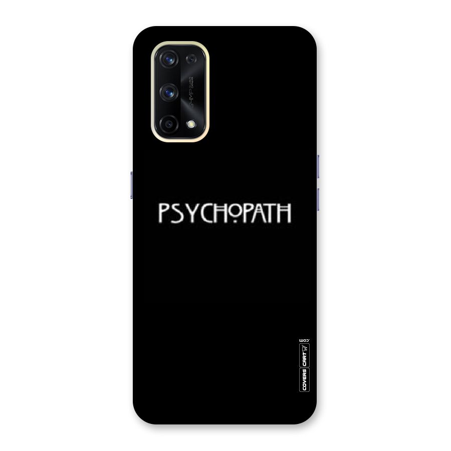Psycopath Alert Glass Back Case for Realme X7 Pro