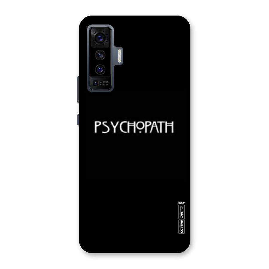 Psycopath Alert Back Case for Vivo X50