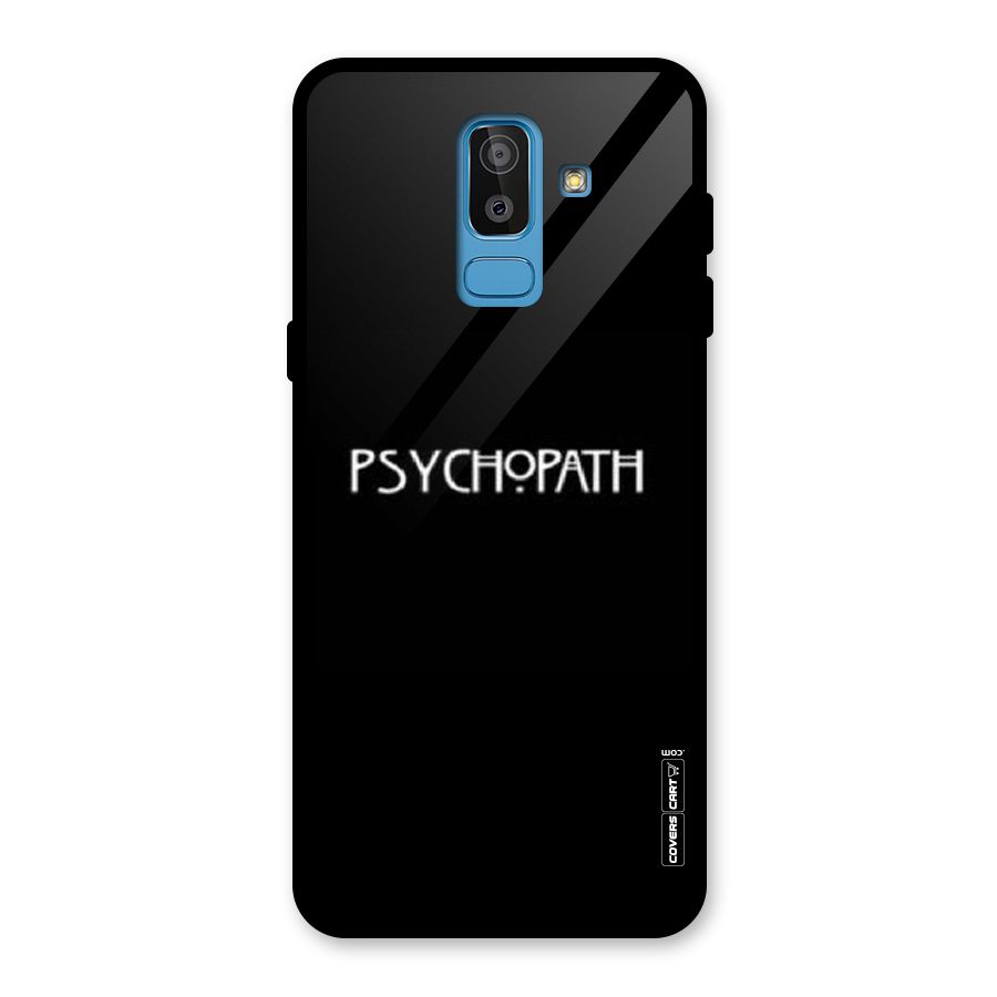 Psycopath Alert Glass Back Case for Galaxy J8