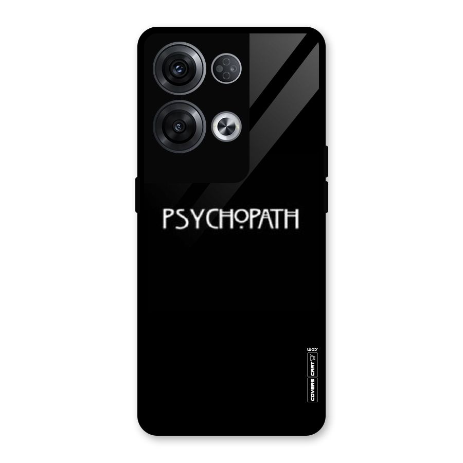 Psycopath Alert Glass Back Case for Oppo Reno8 Pro 5G