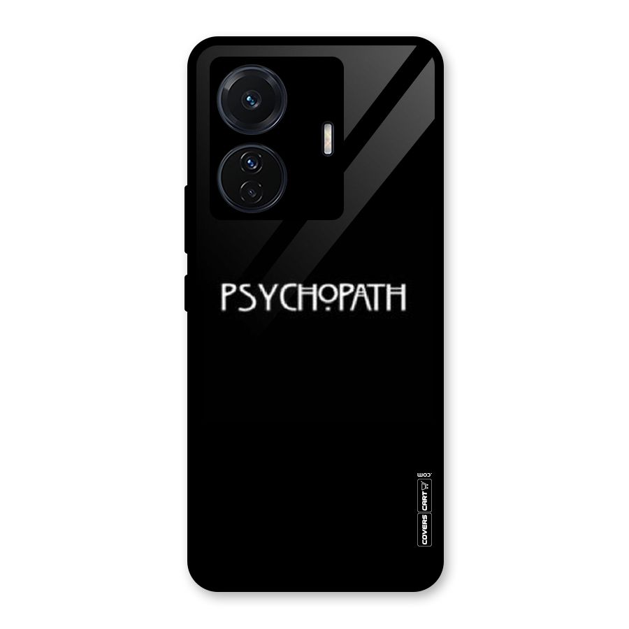 Psycopath Alert Glass Back Case for Vivo T1 Pro