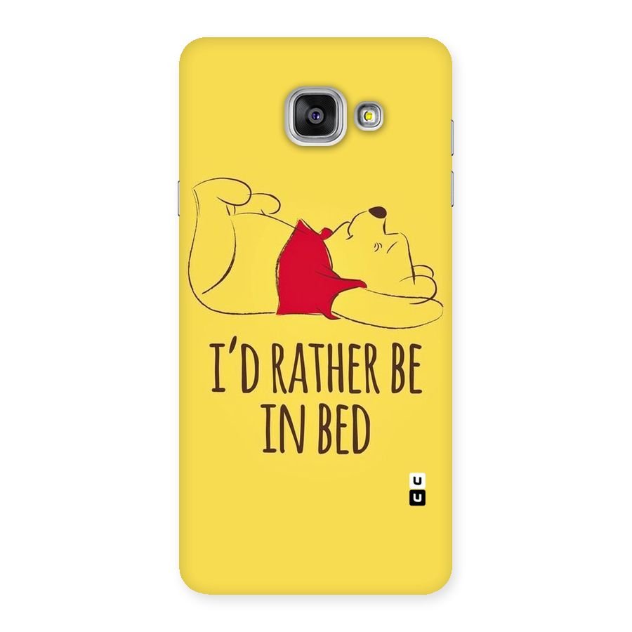 Rather Be In Bed Back Case for Galaxy A7 2016