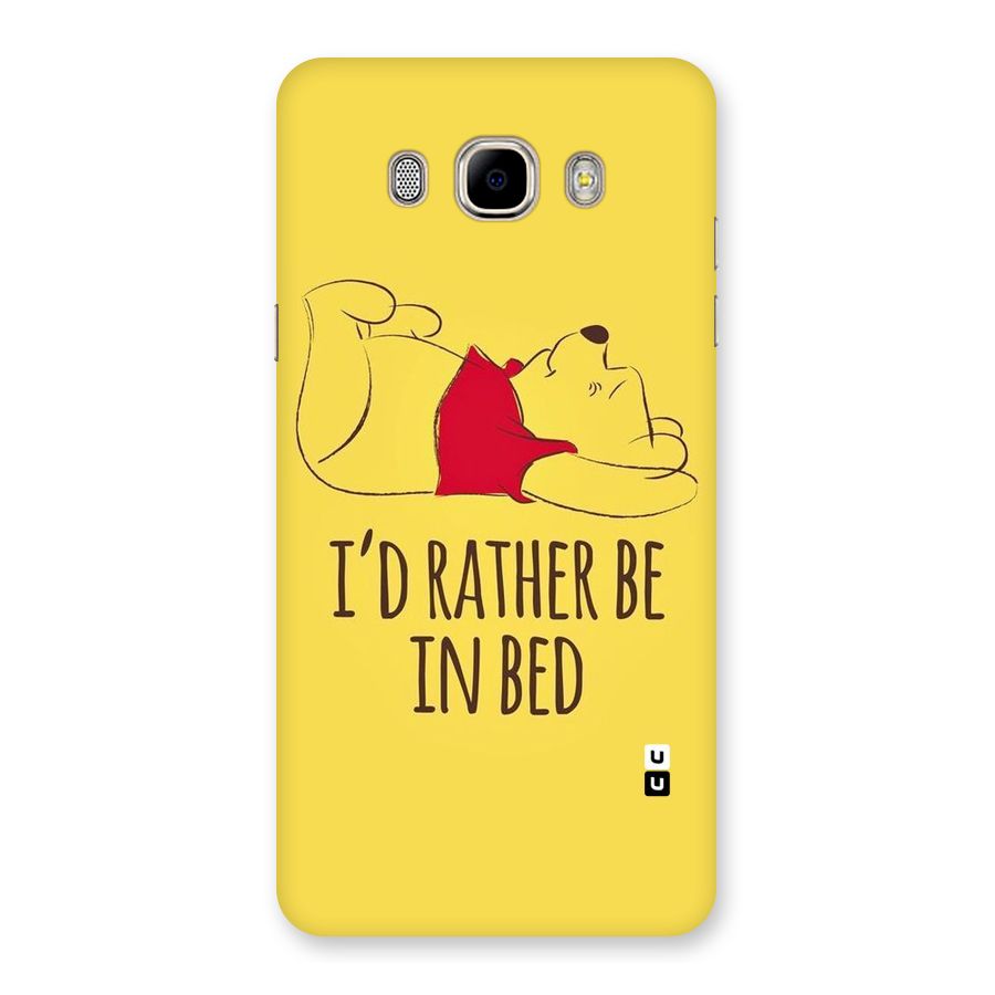 Rather Be In Bed Back Case for Samsung Galaxy J7 2016