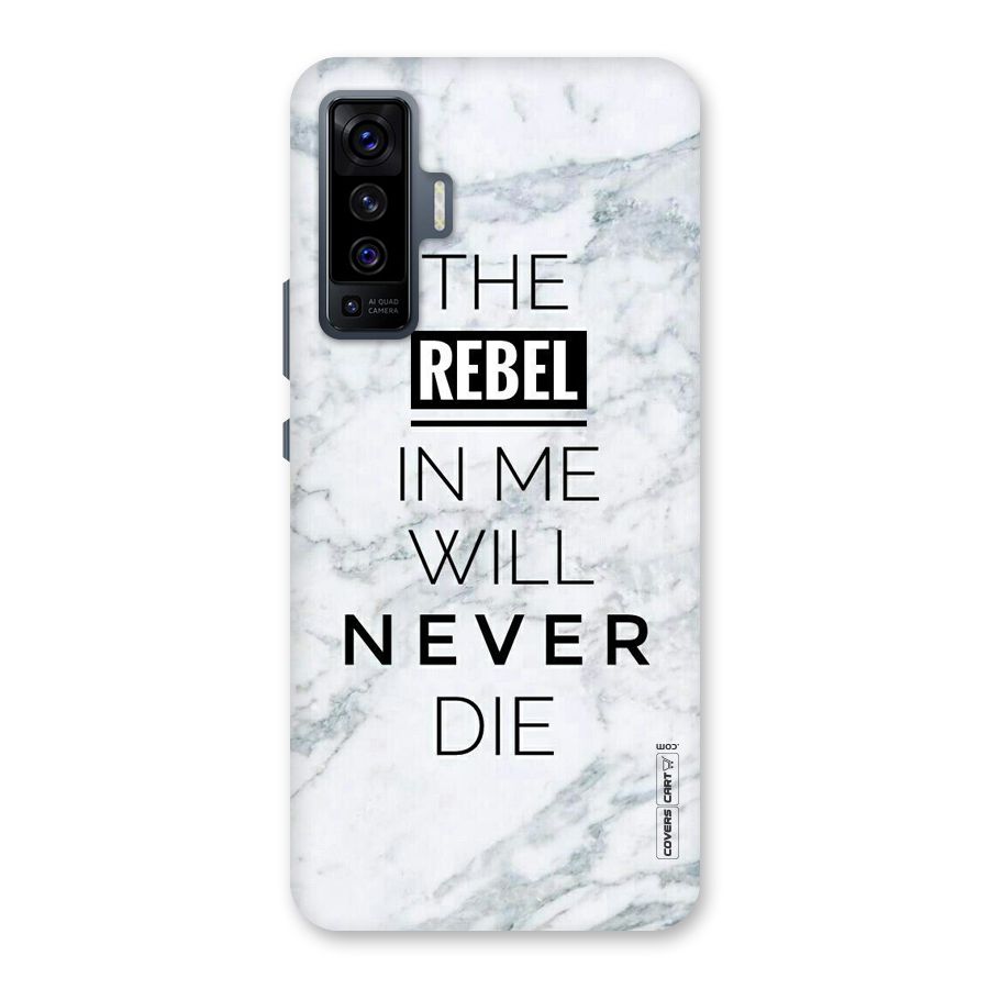 Rebel Will Not Die Back Case for Vivo X50