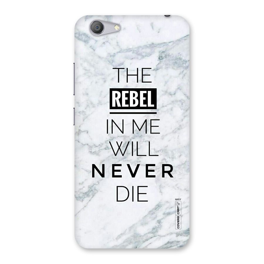 Rebel Will Not Die Back Case for Vivo Y53