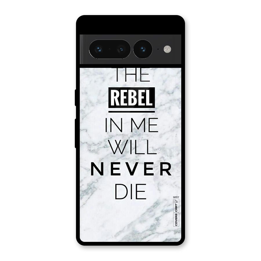 Rebel Will Not Die Glass Back Case for Google Pixel 7 Pro