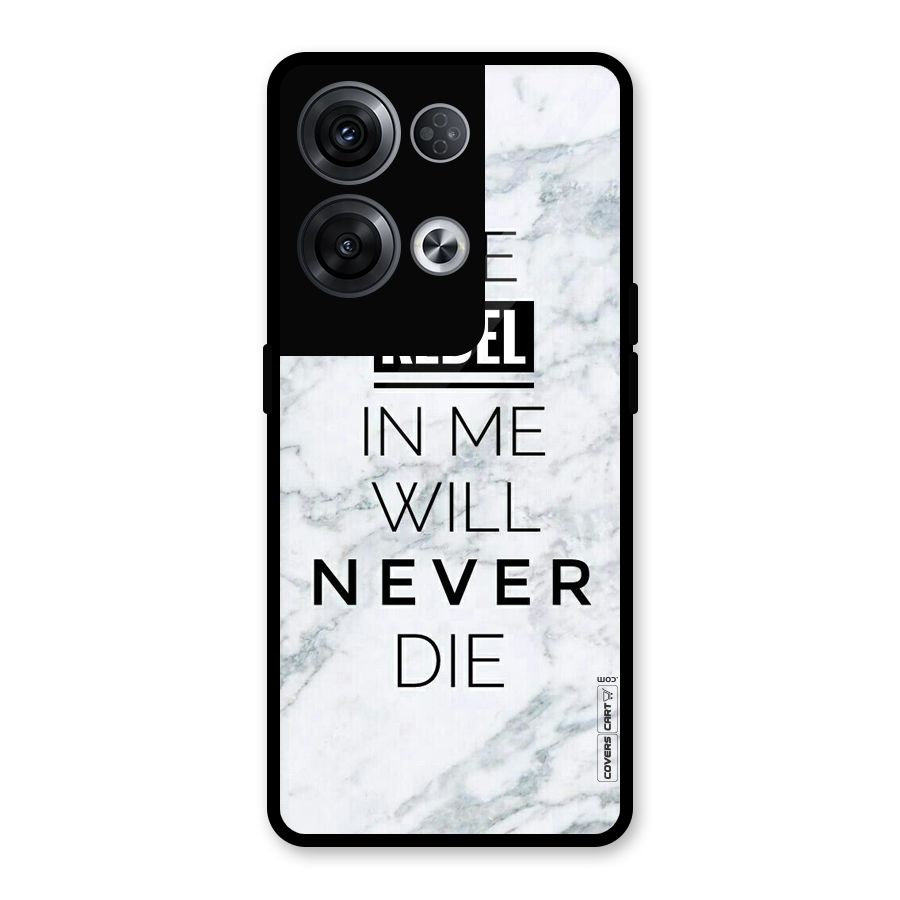 Rebel Will Not Die Glass Back Case for Oppo Reno8 Pro 5G