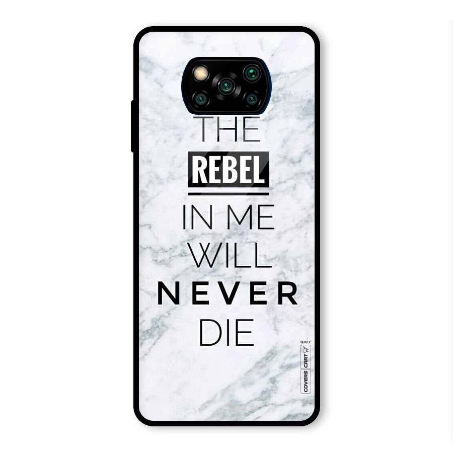 Rebel Will Not Die Glass Back Case for Poco X3 Pro