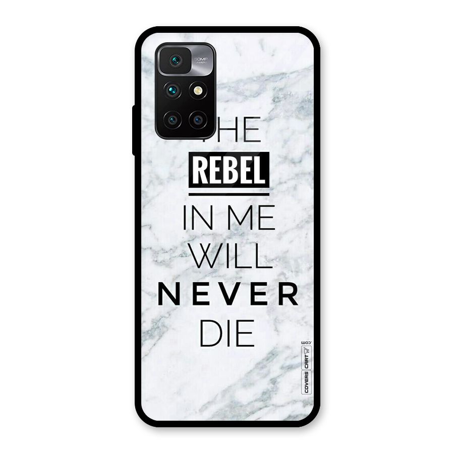 Rebel Will Not Die Glass Back Case for Redmi 10 Prime