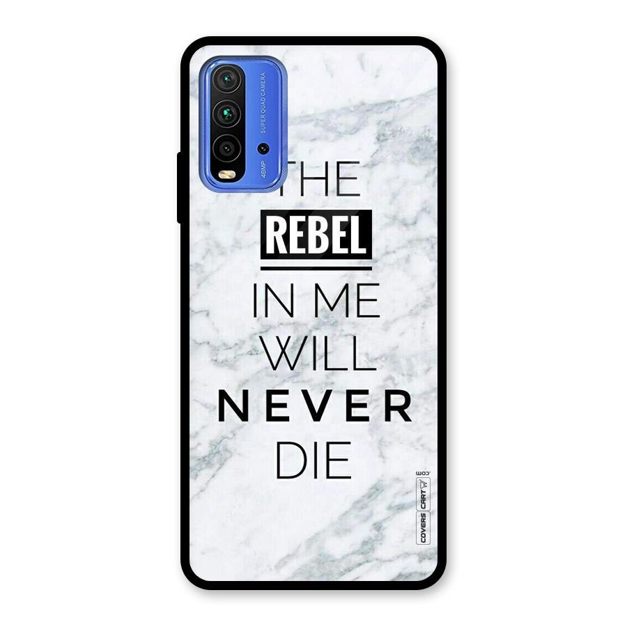 Rebel Will Not Die Glass Back Case for Redmi 9 Power