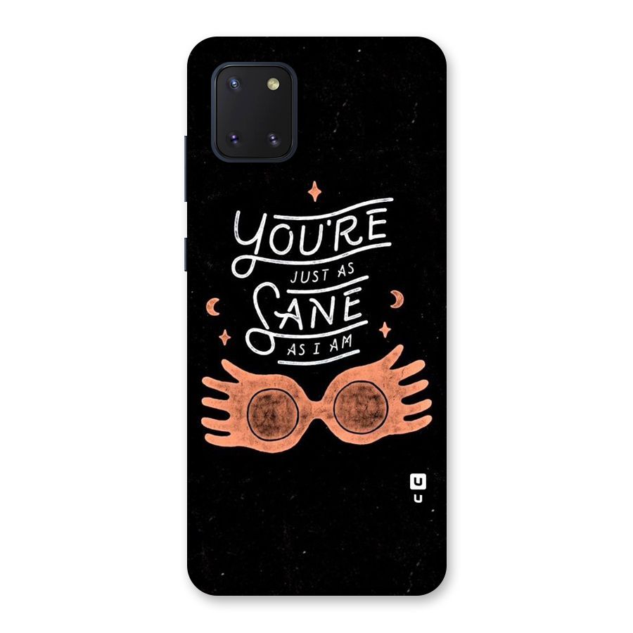 Sane As I Back Case for Galaxy Note 10 Lite