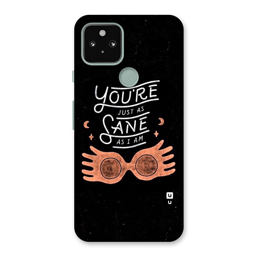 Sane As I Back Case for Google Pixel 5