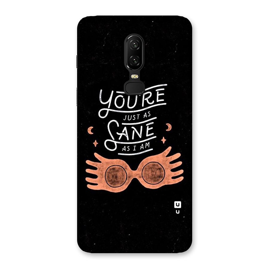 Sane As I Back Case for OnePlus 6