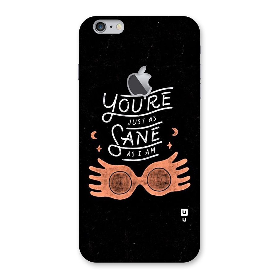 Sane As I Back Case for iPhone 6 Plus 6S Plus Logo Cut