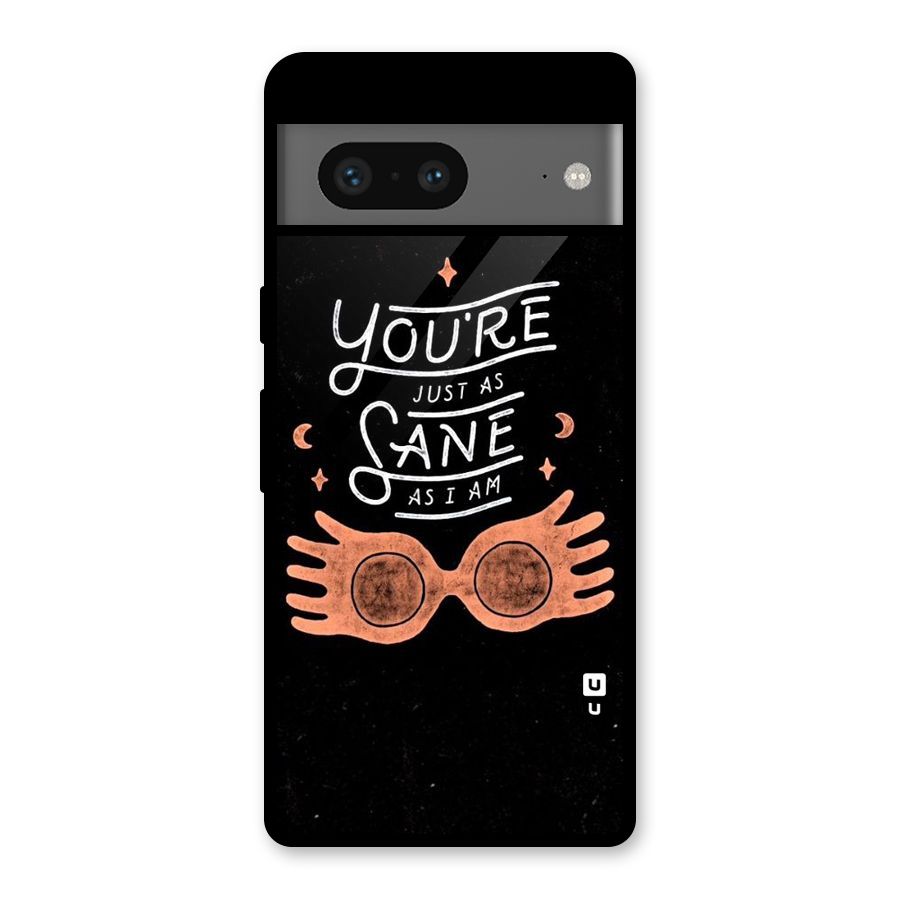 Sane As I Glass Back Case for Google Pixel 7