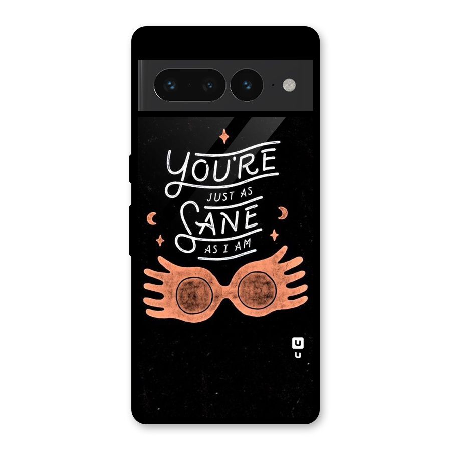 Sane As I Glass Back Case for Google Pixel 7 Pro