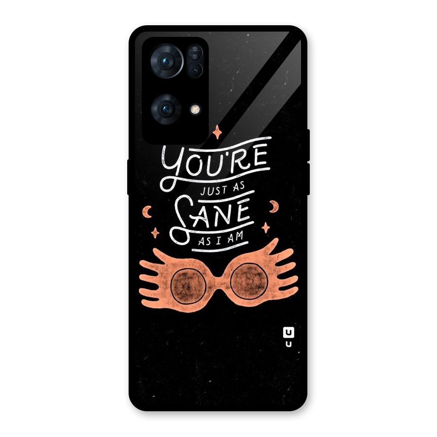 Sane As I Glass Back Case for Oppo Reno7 Pro 5G