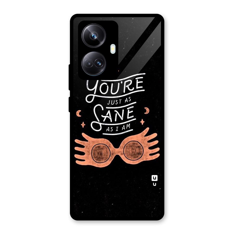 Sane As I Glass Back Case for Realme 10 Pro Plus
