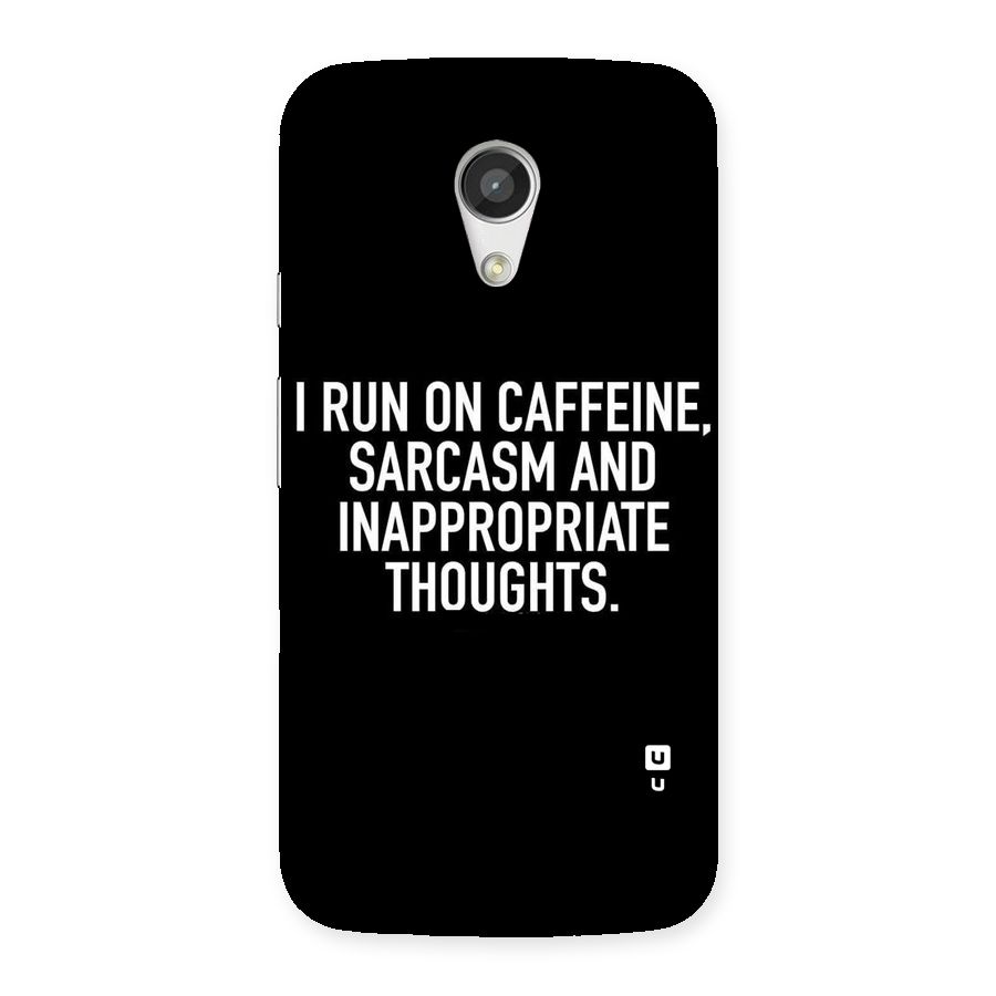 Sarcasm And Caffeine Back Case for Moto G 2nd Gen