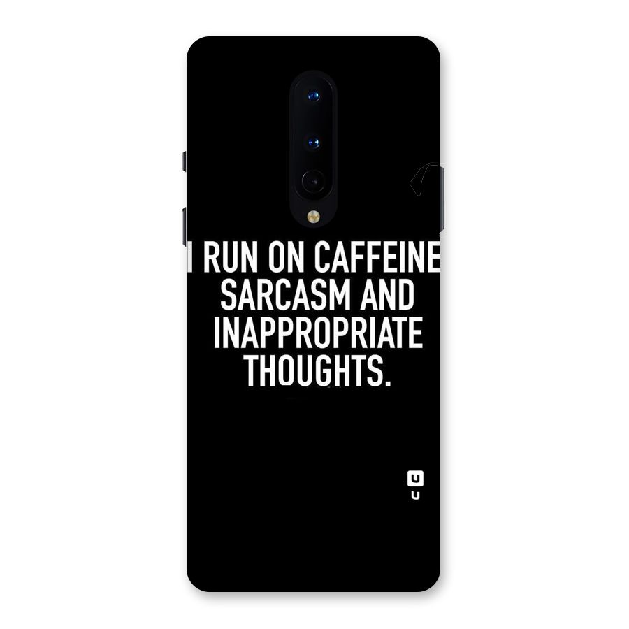 Sarcasm And Caffeine Back Case for OnePlus 8
