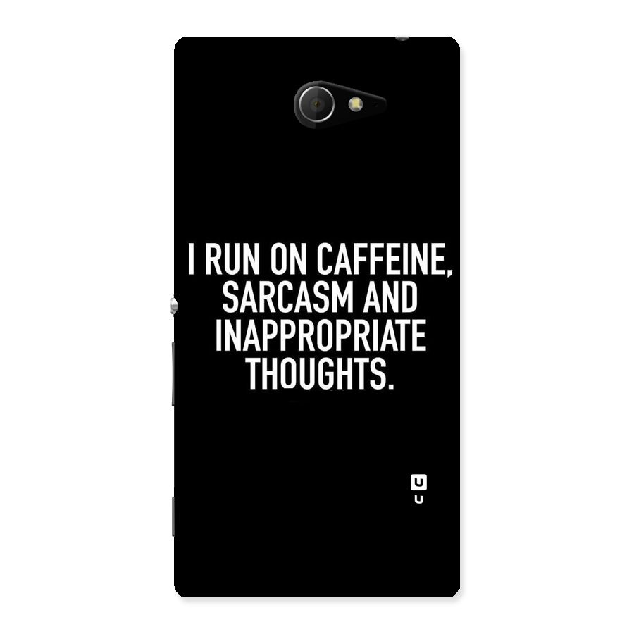Sarcasm And Caffeine Back Case for Sony Xperia M2