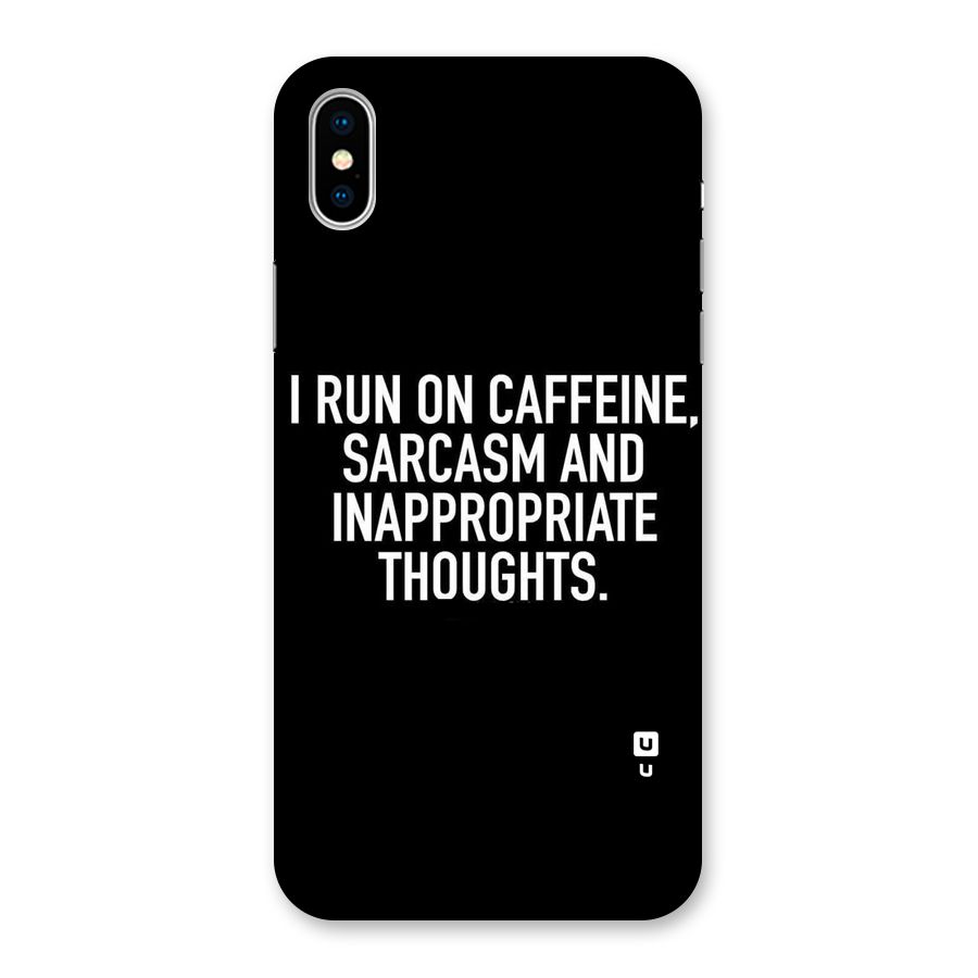 Sarcasm And Caffeine Back Case for iPhone XS