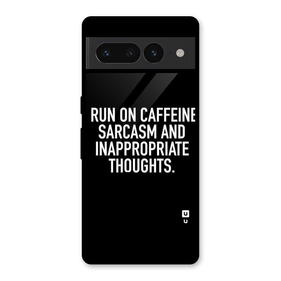 Sarcasm And Caffeine Glass Back Case for Google Pixel 7 Pro