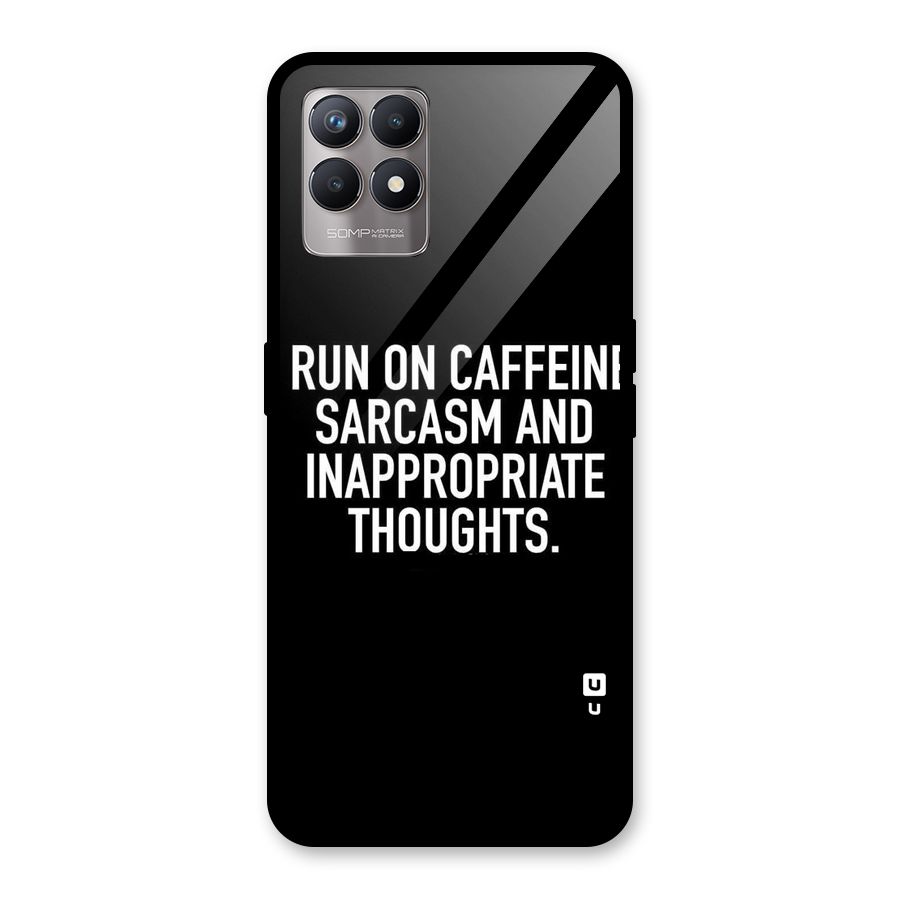 Sarcasm And Caffeine Glass Back Case for Realme Narzo 50